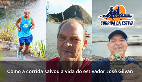 Como a corrida salvou a vida do estivador José Gilvan