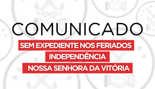 Sem expediente no sindicato no feriado da Independência