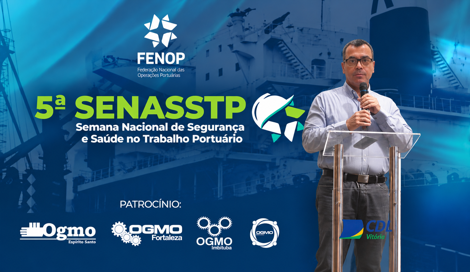 Trabalhadores portuários do ES reforçam a importância da segurança no trabalho na abertura da 5ª SENASSTP